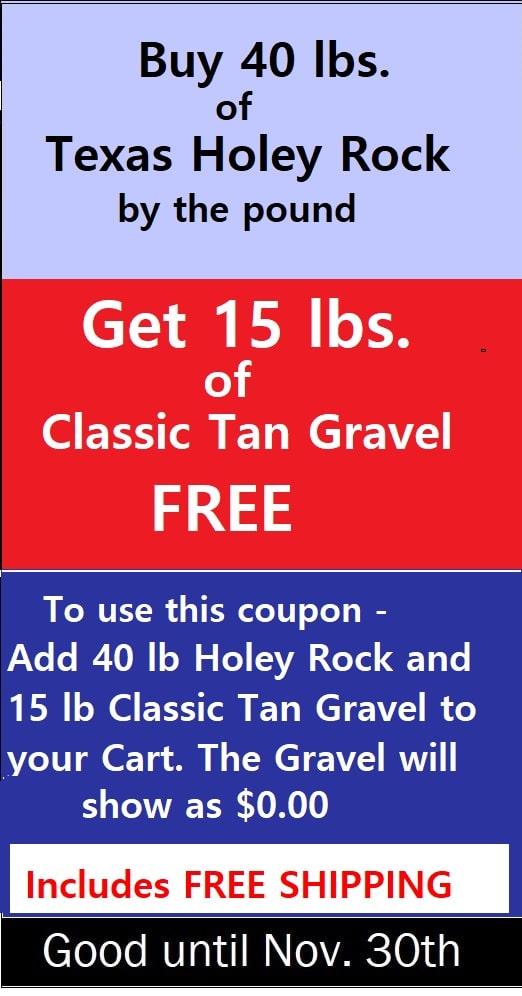 Sale Banner that reads, Buy 40 pounds of Texas Holey Rock and Get 15 pounds of Aquarium Gravel for free.